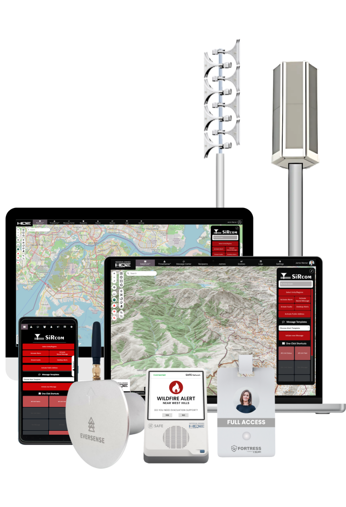 HQE Systems Products, SiSA, Safe Network, FORTRESS, Eversense, and Clear voice sires. These are all used by emergency managers and people in the life safety industry.